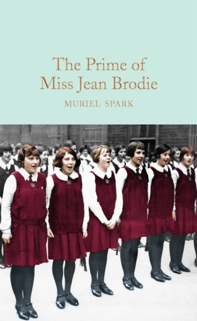 Book cover of: Prime of Miss Jean Brodie. By: Muriel Spark