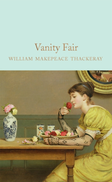 Book cover of: Vanity Fair. By: William Makepeace Thackeray