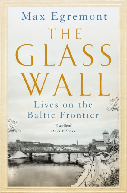 Book cover of: Glass Wall. By: Max Egremont