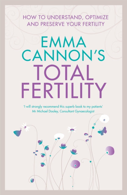 Book cover of: Emma Cannon's Total Fertility. By: Emma Cannon