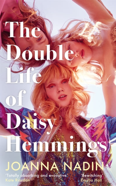 Book cover of: Double Life of Daisy Hemmings. By: Joanna Nadin