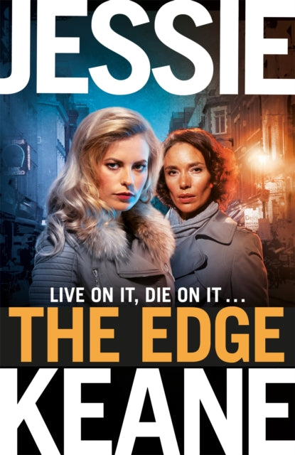 Book cover of: Edge. By: Jessie Keane