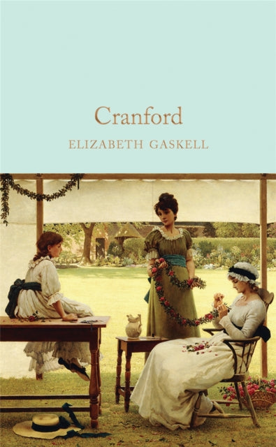 Book cover of: Cranford. By: Elizabeth Cleghorn Gaskell