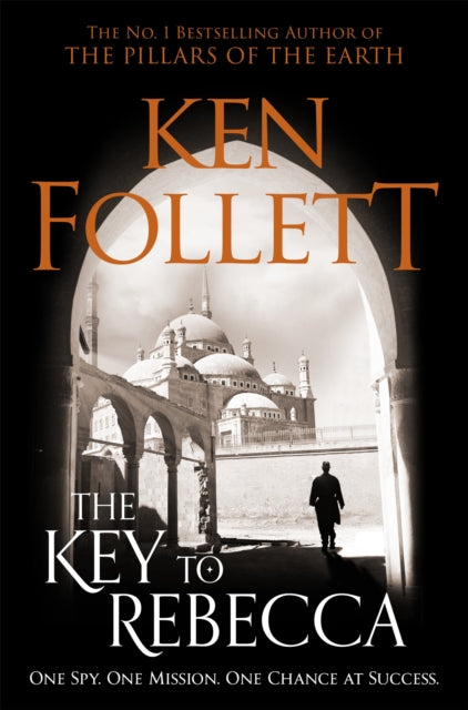 Book cover of: Key to Rebecca. By: Ken Follett