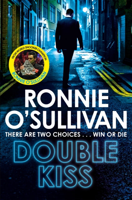 Book cover of: Double Kiss. By: Ronnie O'Sullivan