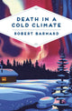 Book cover of: Death in a Cold Climate. By: Robert Barnard