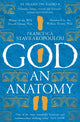 God, An Anatomy - As heard on Radio 4 9781509867370 Francesca Stavrakopoulou