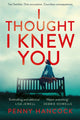 Book cover of: I Thought I Knew You. By: Penny Hancock