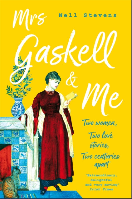 Book cover of: Mrs Gaskell and Me. By: Nell Stevens