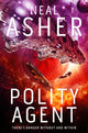 Book cover of: Polity Agent. By: Neal L. Asher