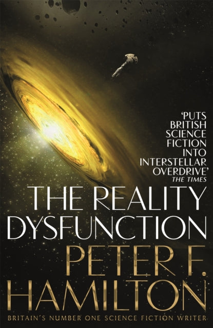 Book cover of: Reality Dysfunction. By: Peter F. Hamilton