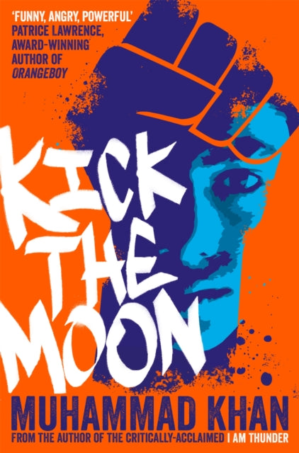 Book cover of: Kick the Moon. By: Muhammad Khan