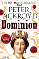 Book cover of: Dominion. By: Peter Ackroyd