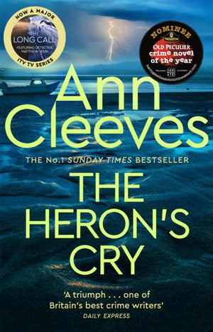 Heron's Cry, Now a major ITV series starring Ben Aldridge as Detective Matthew Venn