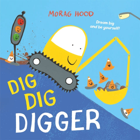 Dig, Dig, Digger, A little digger with big dreams