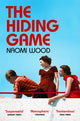 Book cover of: Hiding Game. By: Naomi Wood