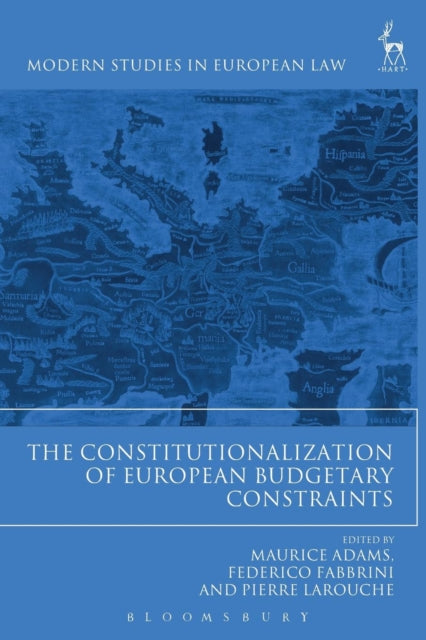 Book cover of: Constitutionalization of European Budgetary Constraints. By: Maurice Adams