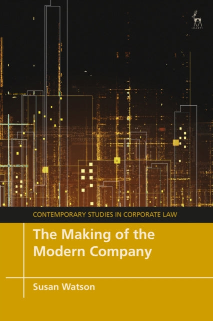 Book cover of: Making of the Modern Company. By: Susan Watson