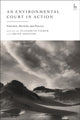 Book cover of: Environmental Court in Action. By: Elizabeth C. Fisher