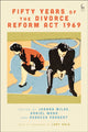 Book cover of: Fifty Years of the Divorce Reform Act 1969. By: Joanna Miles