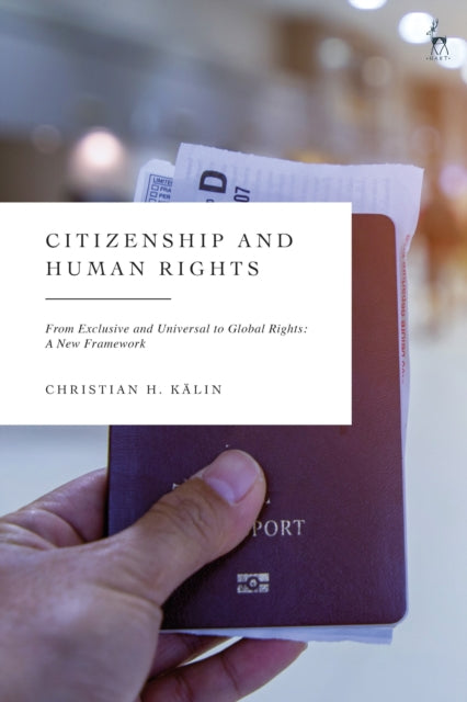 Book cover of: Citizenship and Human Rights. By: Christian Kalin