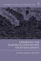 Book cover of: Exporting the European Convention on Human Rights. By: Maria-Louiza Deftou