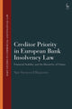 Book cover of: Creditor Priority in European Bank Insolvency Law. By: Sjur Swensen Ellingsæter