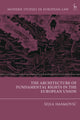 Book cover of: Architecture of Fundamental Rights in the European Union. By: Sejla Imamovic