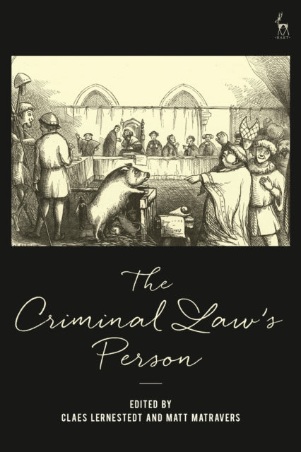 Book cover of: Criminal Law’s Person. By: Claes Lernestedt
