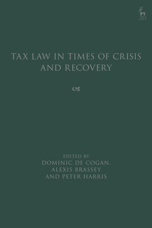 Tax Law in Times of Crisis and Recovery