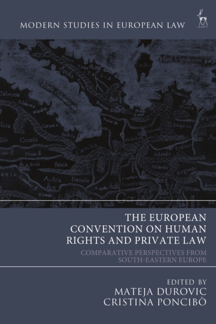 Book cover of: European Convention on Human Rights and Private Law. By: Mateja Durovic