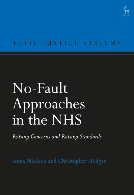 Book cover of: No-Fault Approaches in the NHS. By: Sonia Macleod