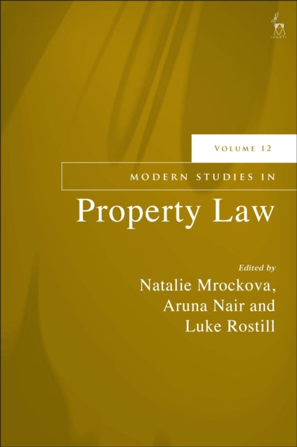 Book cover of: Modern Studies in Property Law, Volume 12. By: Natalie Mrockova