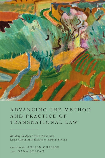 Book cover of: Advancing the Method and Practice of Transnational Law