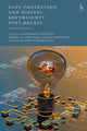 Book cover of: Data Protection and Digital Sovereignty Post-Brexit. By: Edoardo Celeste
