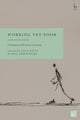 Book cover of: Working Yet Poor