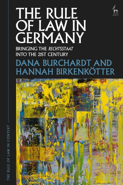 Book cover of: Rule of Law in Germany. By: Dana Burchardt