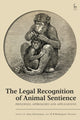 Book cover of: Legal Recognition of Animal Sentience. By: Jane Kotzmann