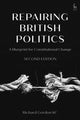 Book cover of: Repairing British Politics