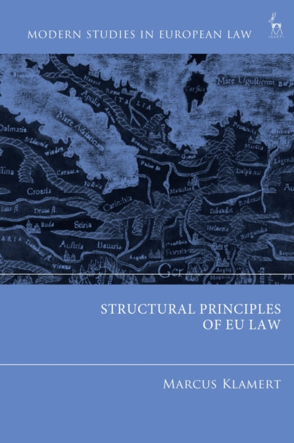 Structural Principles of EU Law