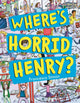 Book cover of: Where's Horrid Henry?. By: Francesca Simon