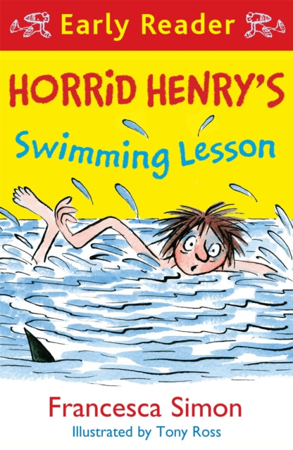 Book cover of: Horrid Henry Early Reader: Horrid Henry's Swimming Lesson. By: Francesca Simon