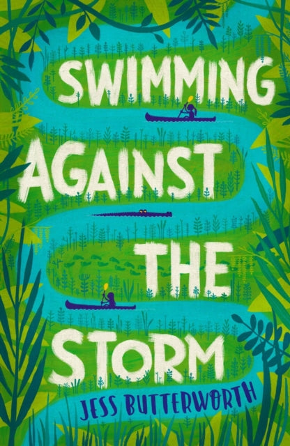 Swimming Against the Storm 9781510105485 Jess Butterworth