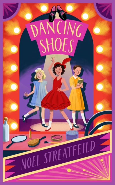 Book cover of: Dancing Shoes. By: Noel Streatfeild