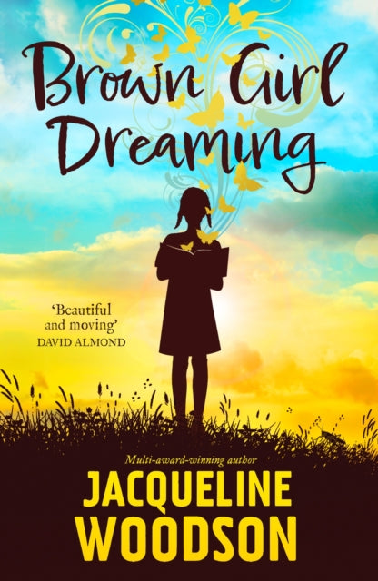Book cover of: Brown Girl Dreaming. By: Jacqueline Woodson