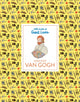 Book cover of: Little Guides to Great Lives: Vincent van Gogh