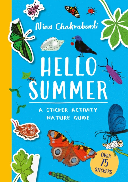 Hello Summer, A sticker activity nature guide 9781510231849 Nina Chakrabarti
