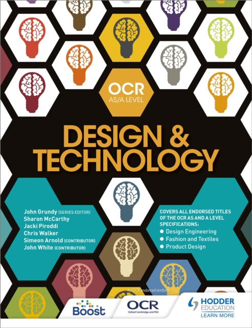 Book cover of: OCR Design and Technology for AS/A Level. By: John Grundy