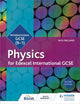 Book cover of: Edexcel International GCSE Physics Student Book Second Edition. By: Erica Larkcom