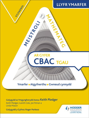 Meistroli Mathemateg CBAC TGAU Llyr Ymarfer